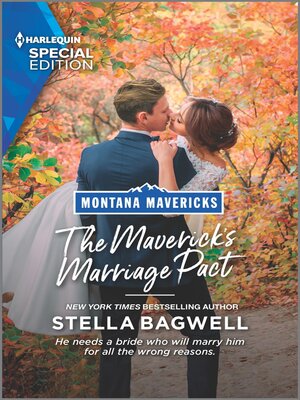 cover image of The Maverick's Marriage Pact